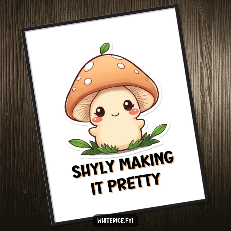 Funny poster of a shy brown mushroom character adding a food garnish, a whimsical and humorous piece of art.