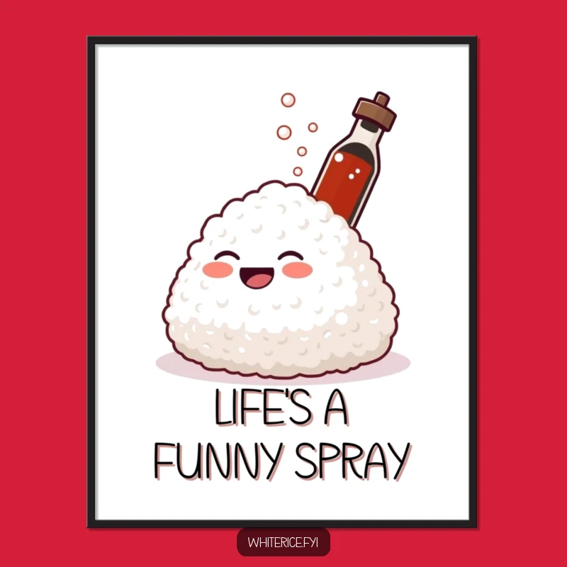 Funny Spraying Rice Poster: A Giggling Mound's Hilarious Soy Sauce Moment