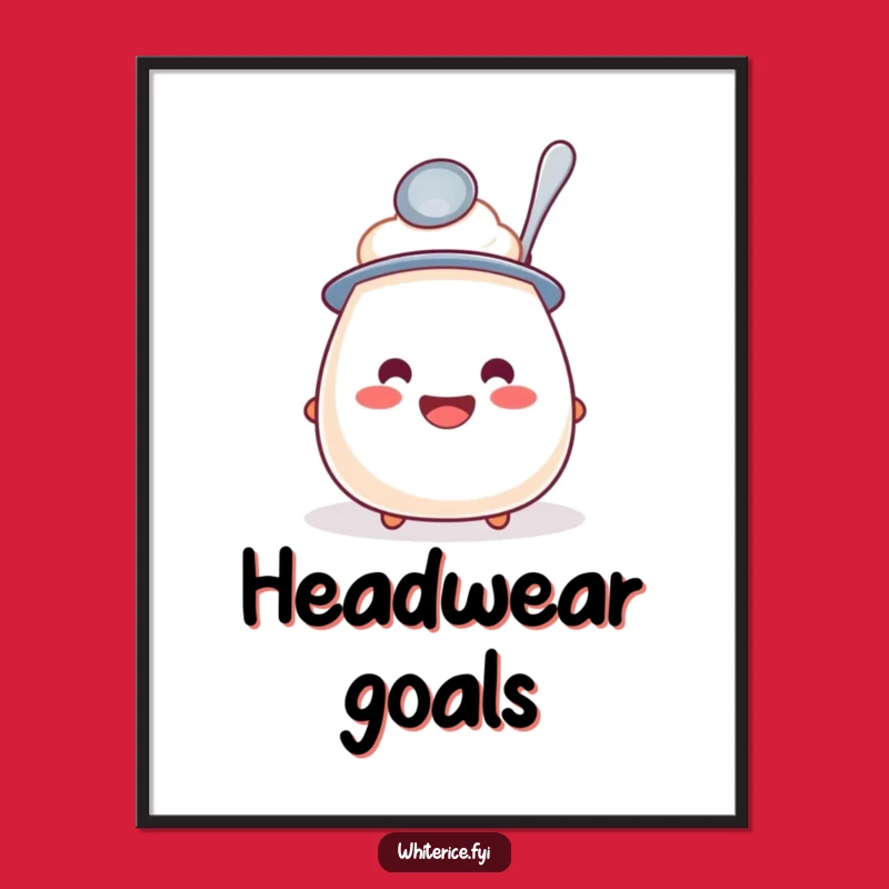 Funny Rice Pudding Spoon Hat Poster: Quaint Wall Art, Hilarious Funny Gift