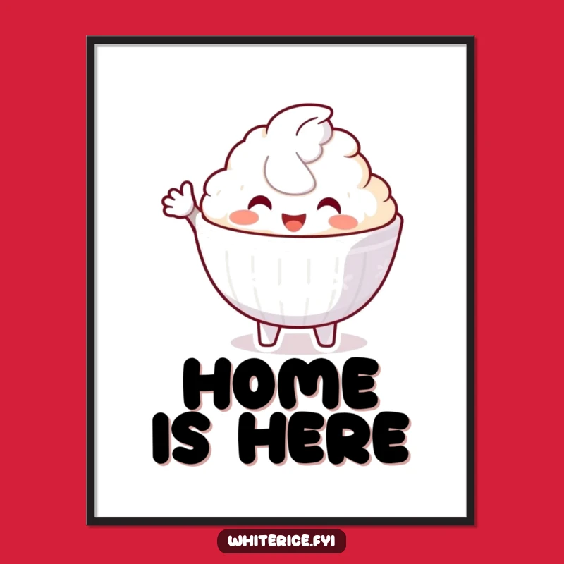 Funny Welcoming Rice Bowl Poster: Hilarious Art for Any Space!