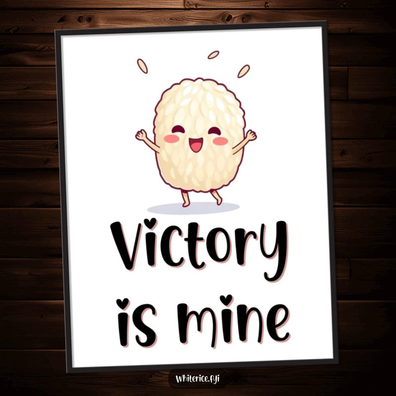 Funny poster of a delighted single grain of rice performing a victory dance, adding celebratory cheer.