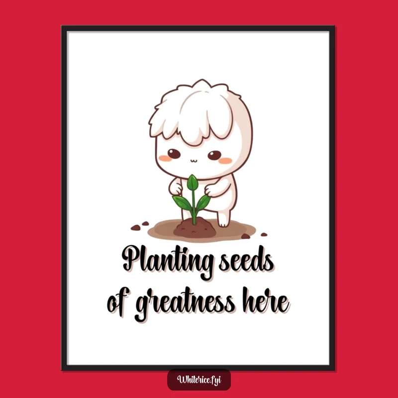 Determined Rice Planting Art Print: Free Printable Humor for a Growth-Focused Home