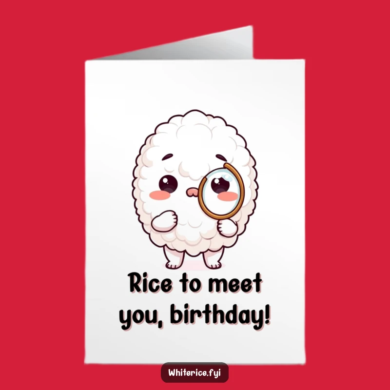 Funny Free Printable Rice Card: Curious Magnifying Glass Birthday Downloadable Gift