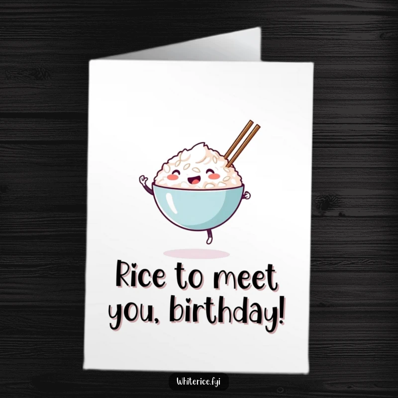 Funny Free Printable Birthday Card: A happy bowl of white rice character joyfully dances with chopsticks.