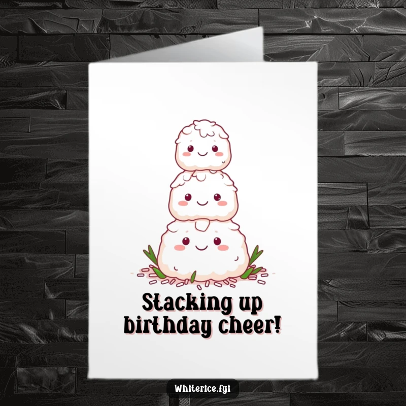 Funny free printable birthday card: a happy stack of white rice characters forming a pyramid, beaming with joy.