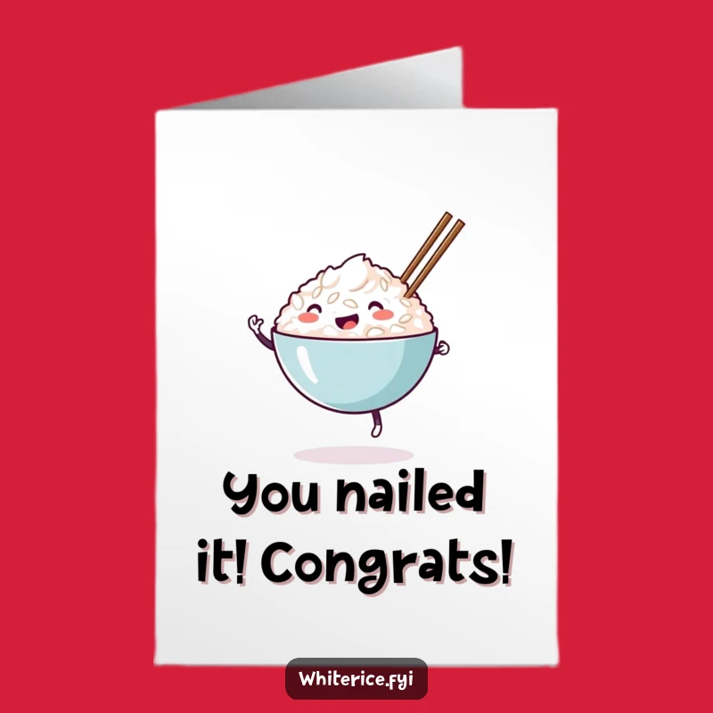Free Printable Congrats Card: Dancing Rice - Funny Downloadable Gift