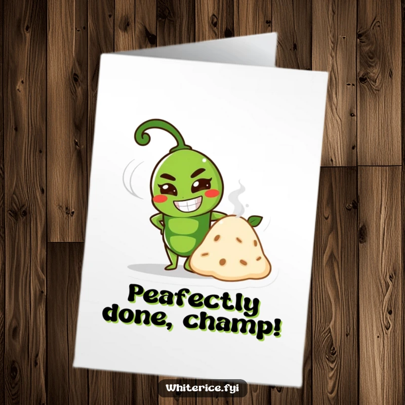 Funny Free Printable Congrats Card: A proud green pea with a grin poses by a steaming mound.