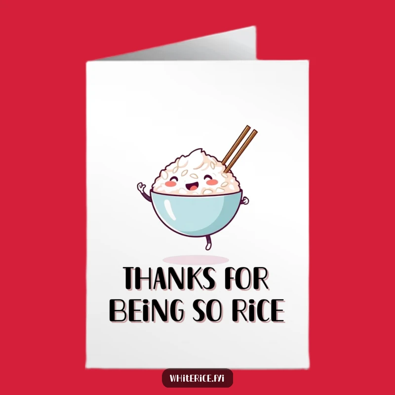 Free Printable Thank You Card: Dancing Rice - Funny Downloadable Gift