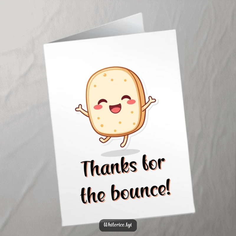 Funny Free Printable Thank You Card of a happy rice cake character joyfully bouncing.