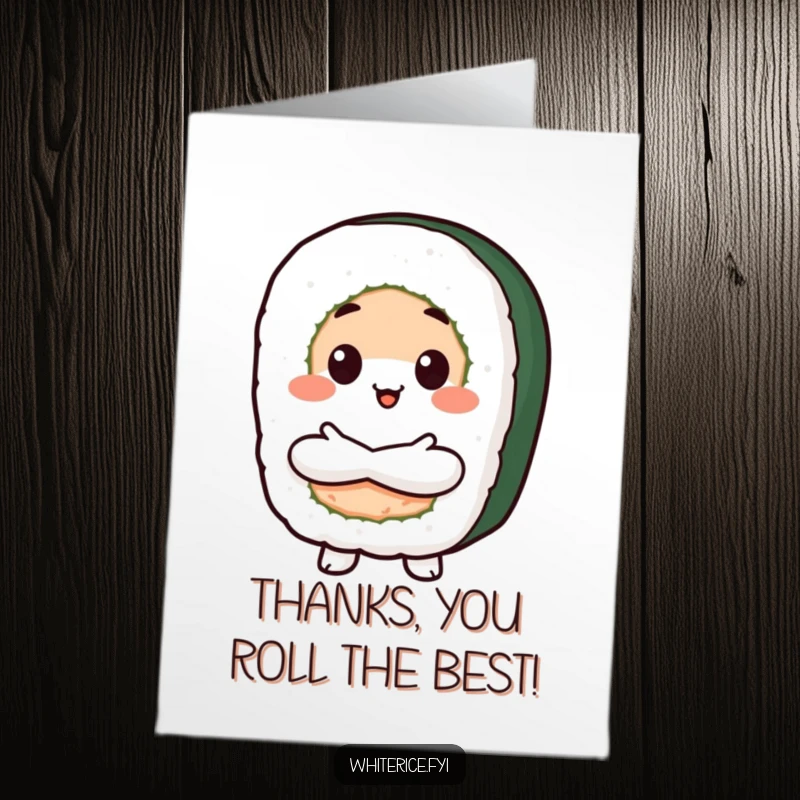 Funny Free Printable Thank You Card: A beaming Kawaii sushi roll character with arms crossed, looking proudly thankful.