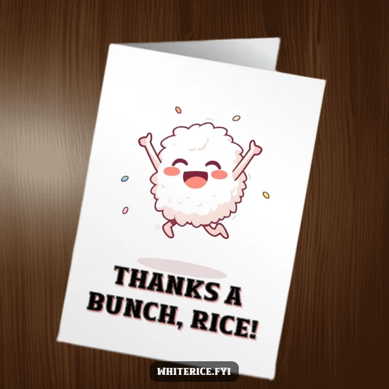 Funny Free Printable Thank You Card showing a gleeful white rice grain mid-leap, expressing thanks.