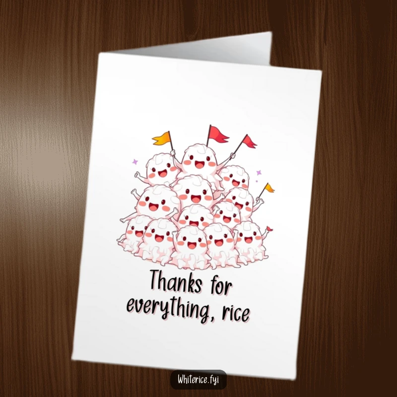 Funny Free Printable thank you card: a smiling pile of white rice characters cheers and waves tiny flags, thankful.