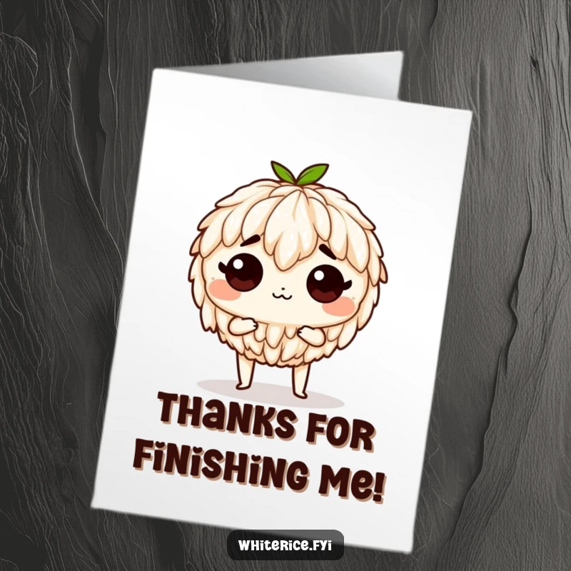 Funny Free Printable Thank You Card: A determined rice character standing tall, ready to be eaten as a thank you.