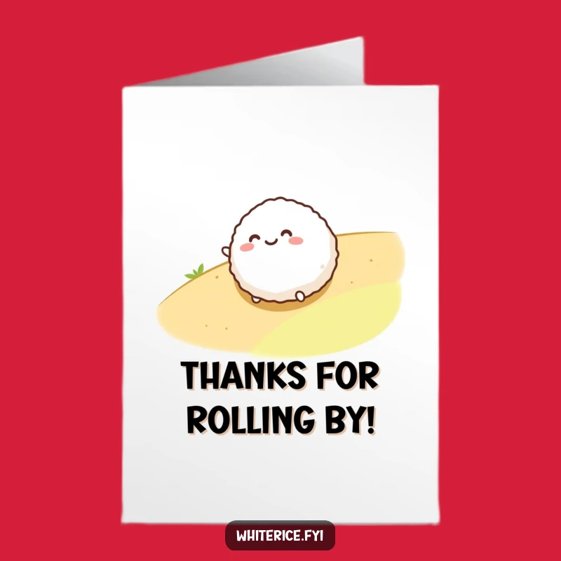 Free Printable Thank You Card: Funny Rolling Rice Ball DIY Gratitude