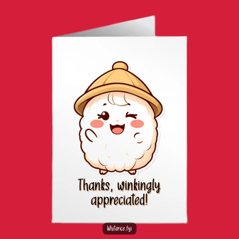 Free Printable Thank You Card: Winking Rice Pal - Funny Downloadable Gift