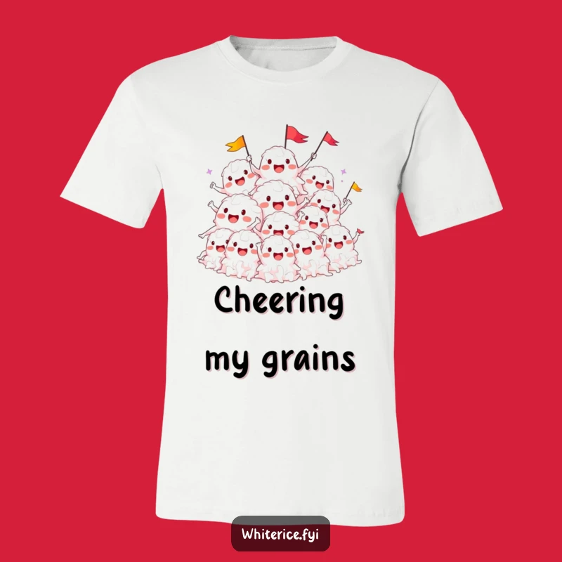 Funny Rice Pile Cheers T-Shirt: Happy Characters Wave Hilarious Flags